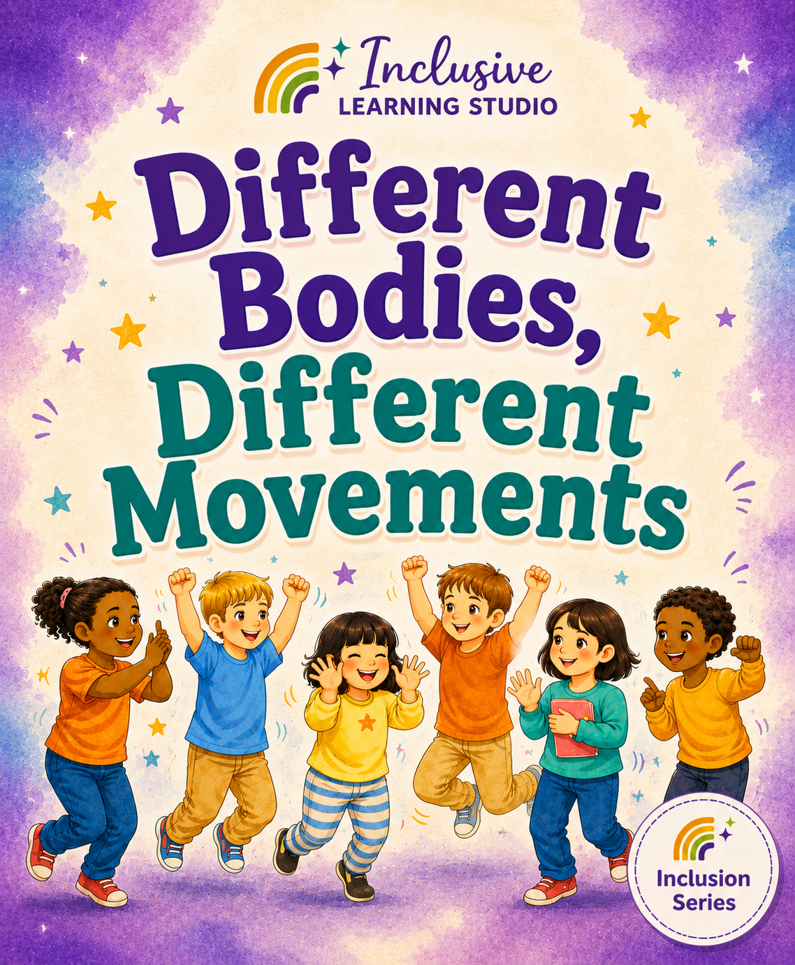 Social Story: Different Bodies, Different Movements Digital Book